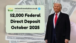 $2,000 Federal Direct Deposit Arriving October 2025 – Guide for Eligible Recipients