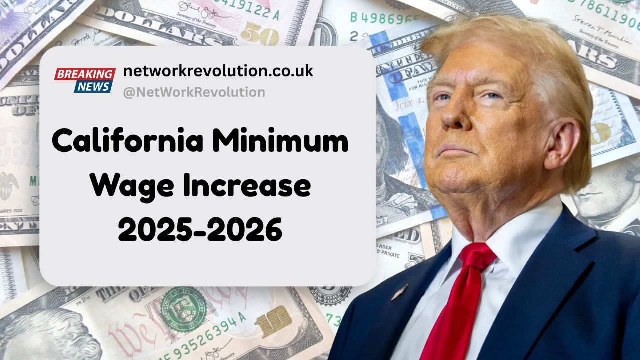 California Minimum Wage Increase 2025-2026: How Much More Will You Get Starting November?