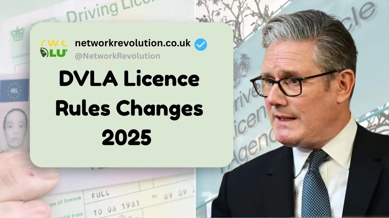 DVLA Licence Rules Changes 2025