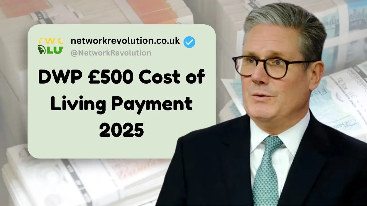 DWP £500 Cost of Living Payment 2025