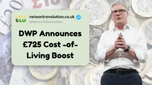 DWP Announces £725 Cost of Living Boost