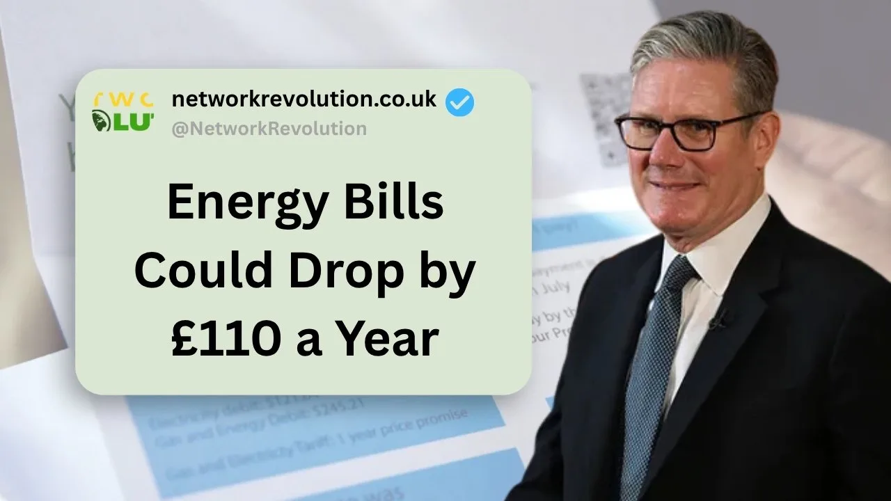 Energy Bills Could Drop by £110 a Year