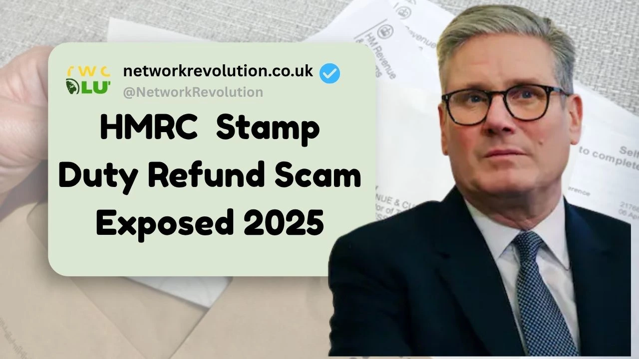 HMRC Stamp Duty Refund Scam Exposed 2025