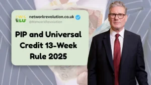 PIP and Universal Credit 13-Week Rule Explained: What It Means for Your Benefits in 2025?
