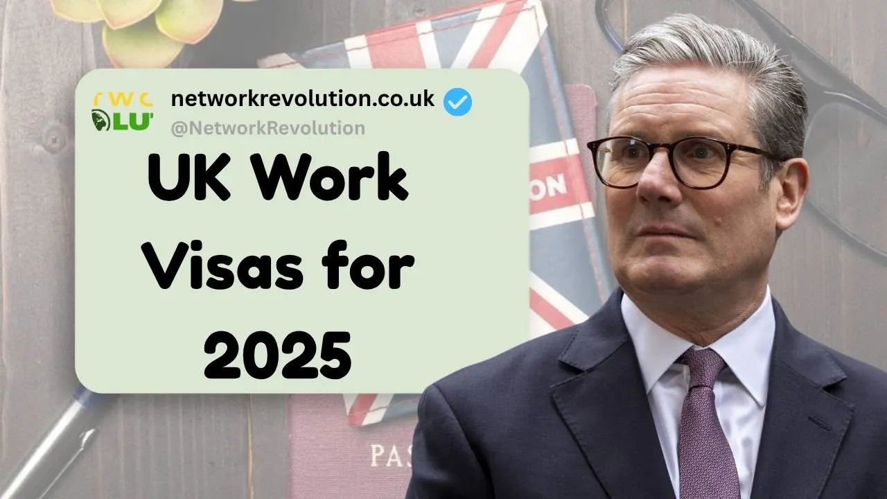 UK Work Visas for 2025 (2)