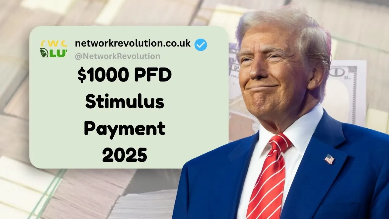$1000 PFD Stimulus Payment 2025