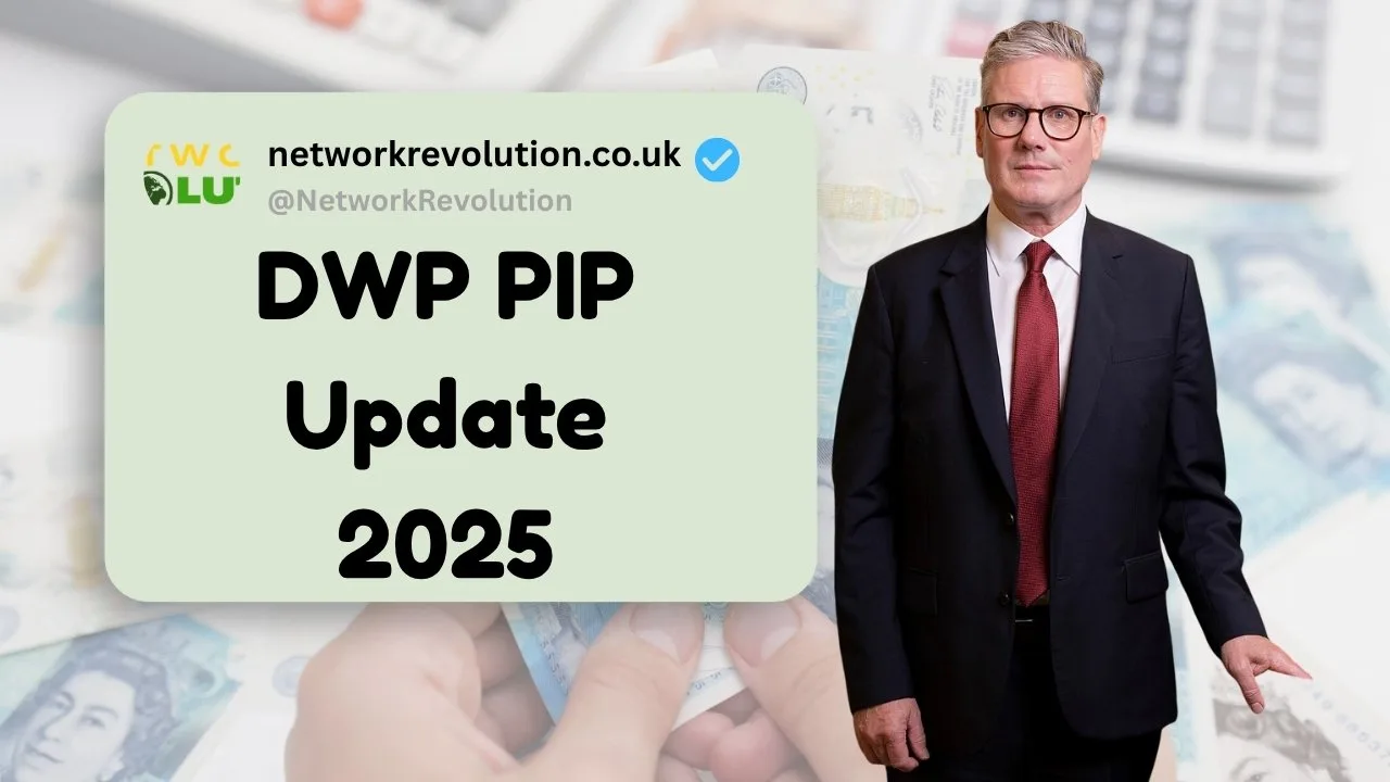 DWP PIP Update 2025