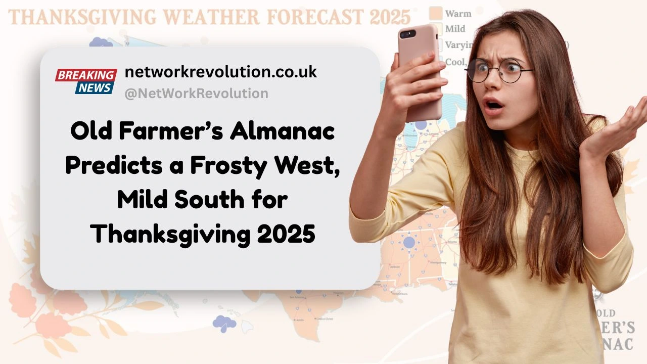 Old Farmer’s Almanac Predicts a Frosty West, Mild South for Thanksgiving 2025 - Here's All to Know